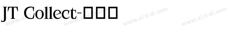 JT Collect字体转换